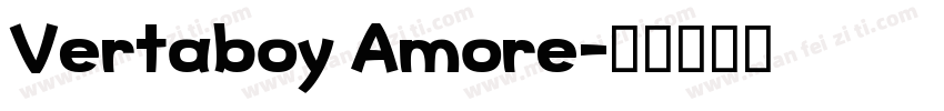 Vertaboy Amore字体转换